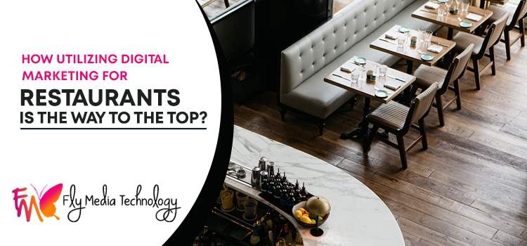 How-utilizing-digital-marketing-for-restaurants-is-the-way-to-the-top