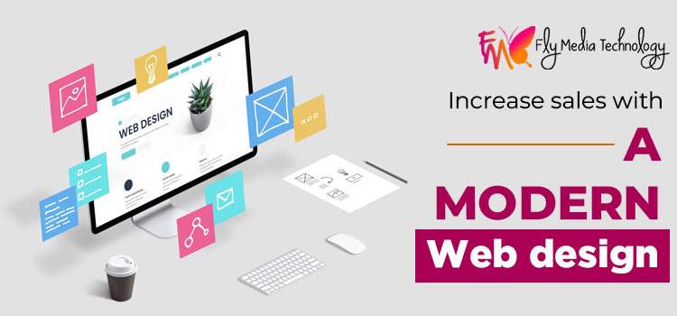 Increase sales with a modern web design