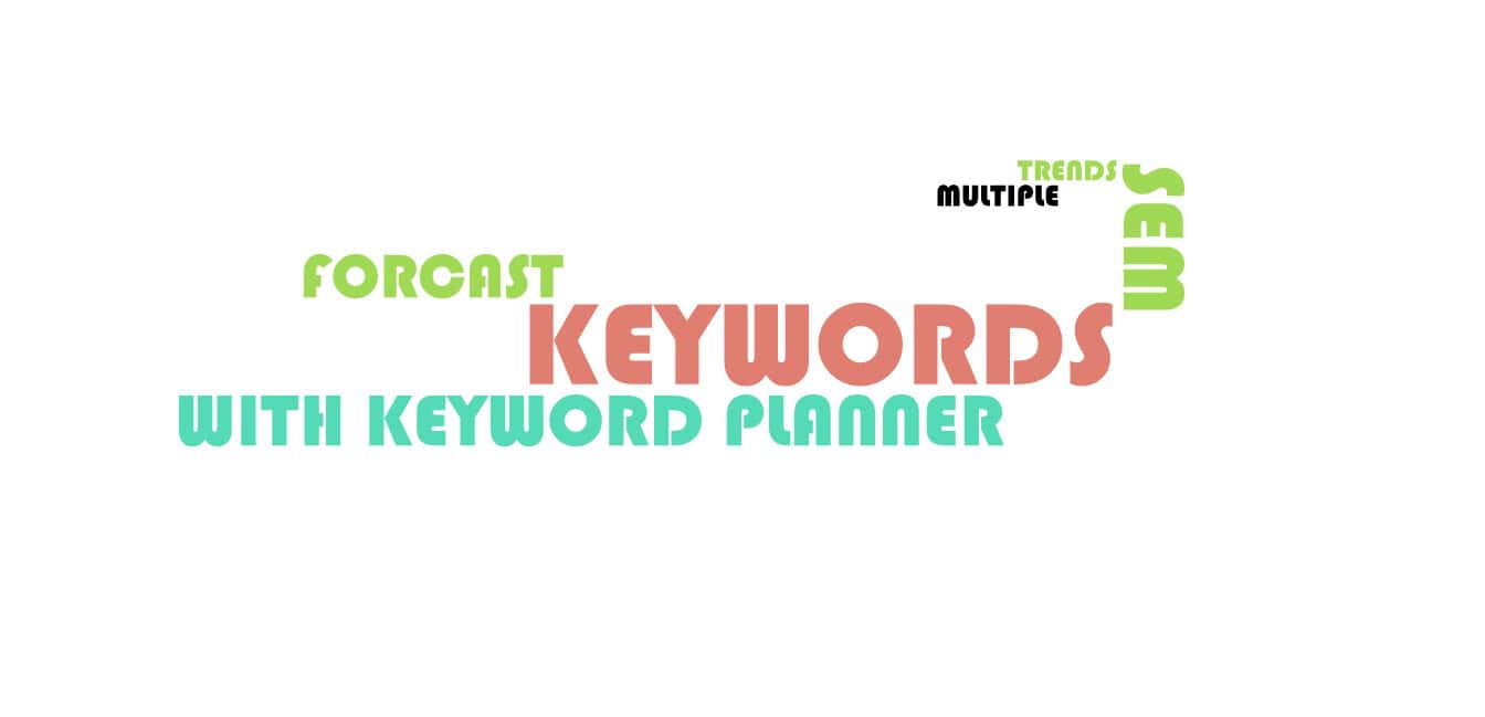 Keyword Planner Offers Future Forcasting And Current Trend For Keywords
