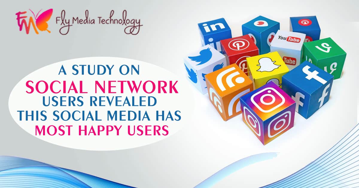 A Study On Social Network Users Revealed This Social Media Has Most Happy Users