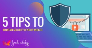 5 Tips To Maintain Security Of Your Website