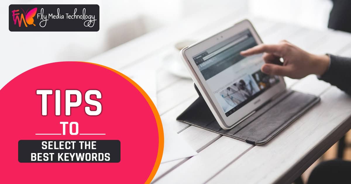 Tips To Select The Best Keywords