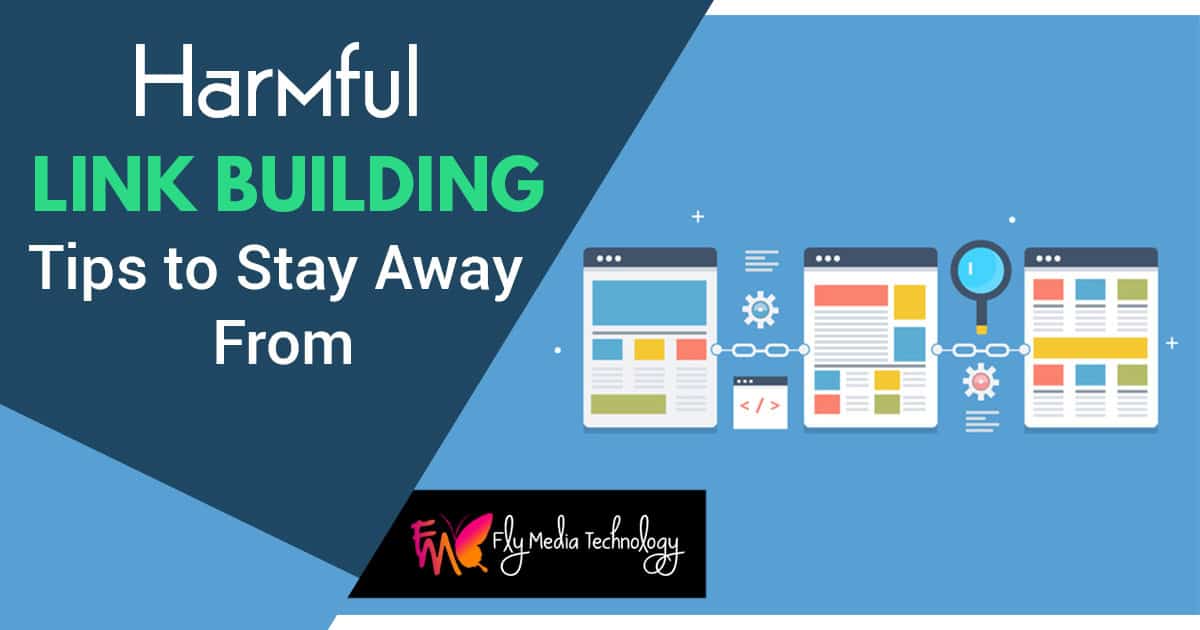 Harmful Link Building Tips To Stay Away From