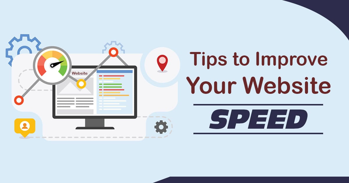Tips To Improve Your Website Speed