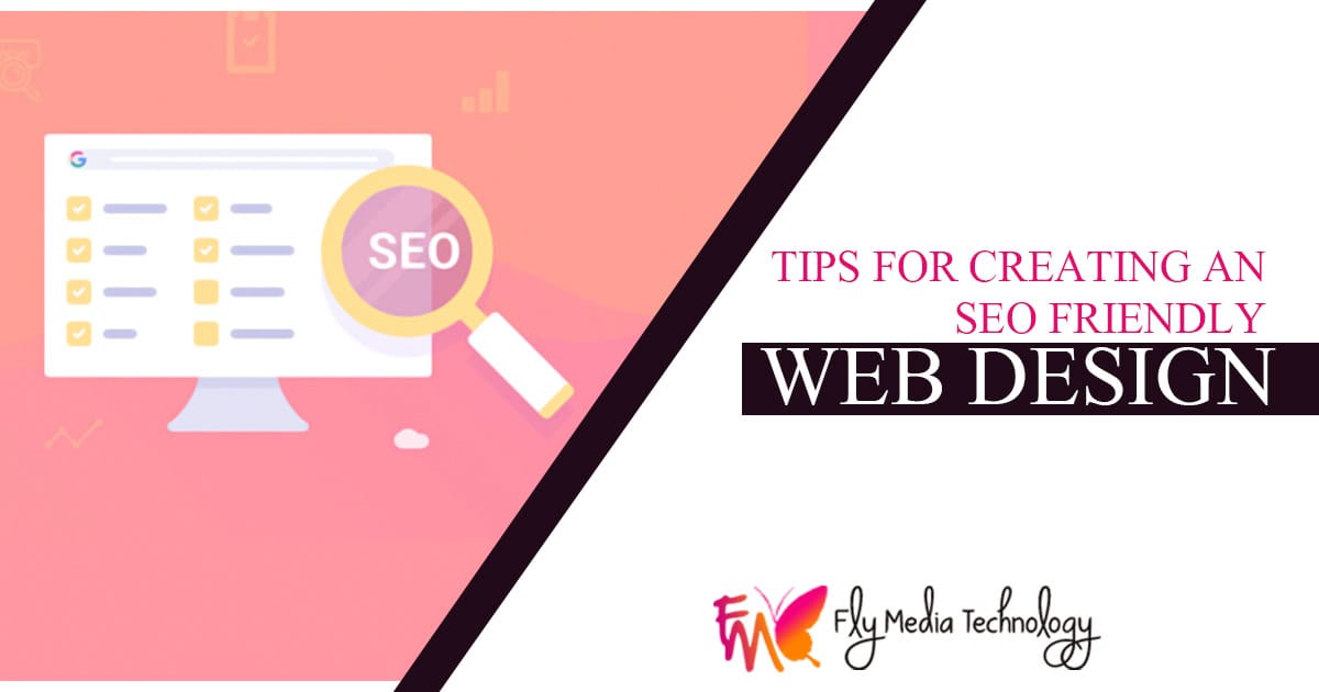 Tips For Creating An Seo Friendly Web Design