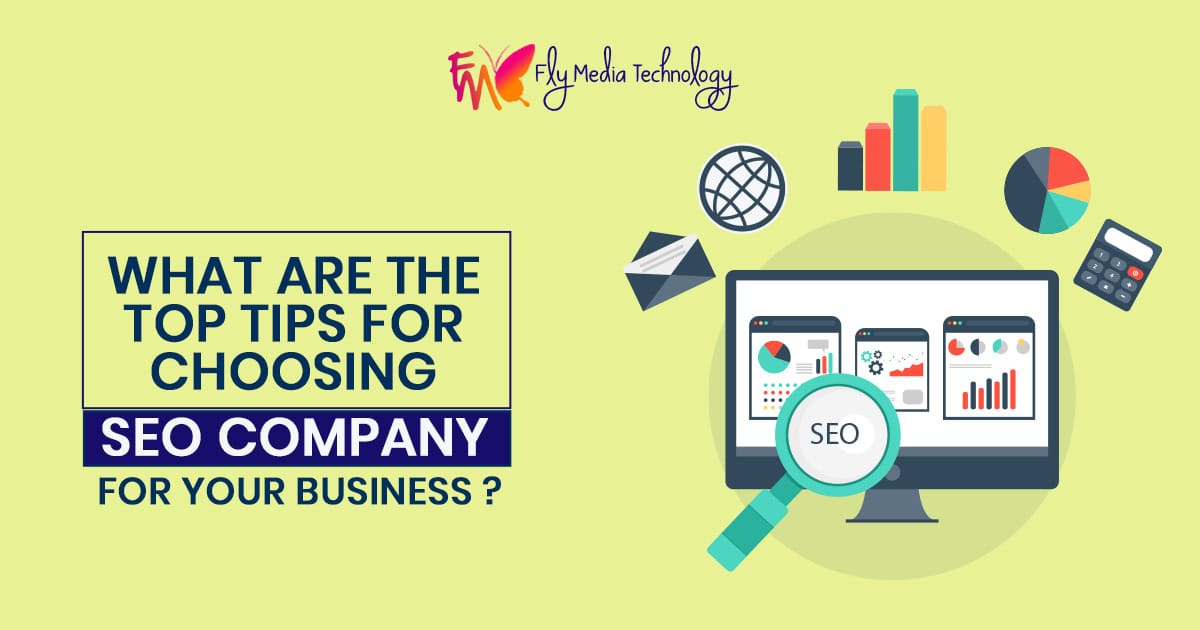 What Are The Top Tips For Choosing The Renowned Seo Company For Your Business