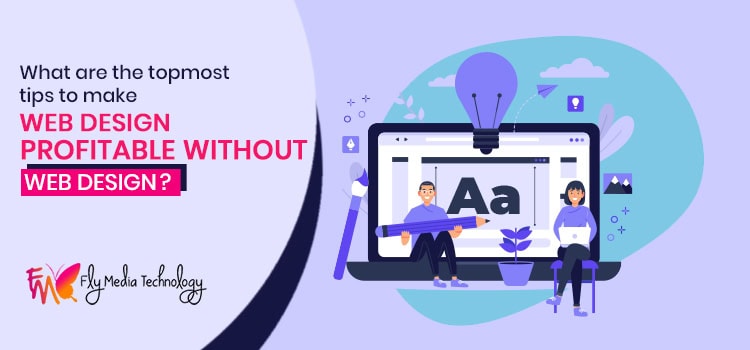 Make Web Design Profitable