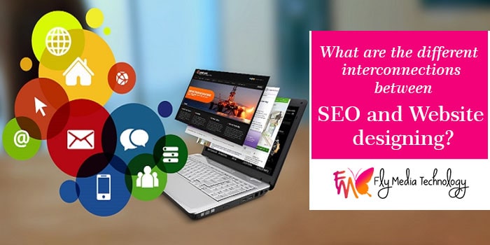 Different Interconnections Between Seo And Website Designing