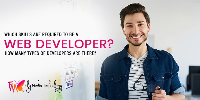 Which Skills Are Required To Be A Web Developer