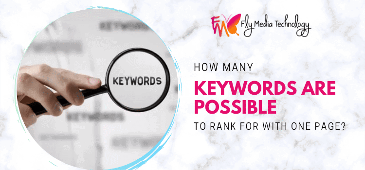 How many keywords are possible to rank for with one page?