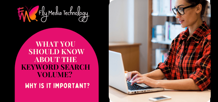 What You Should Know About The Keyword Search Volume Why Is It Important