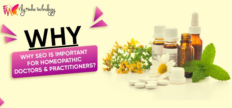 How Seo Can Help Homeopathic Doctors In Growing Their Practice