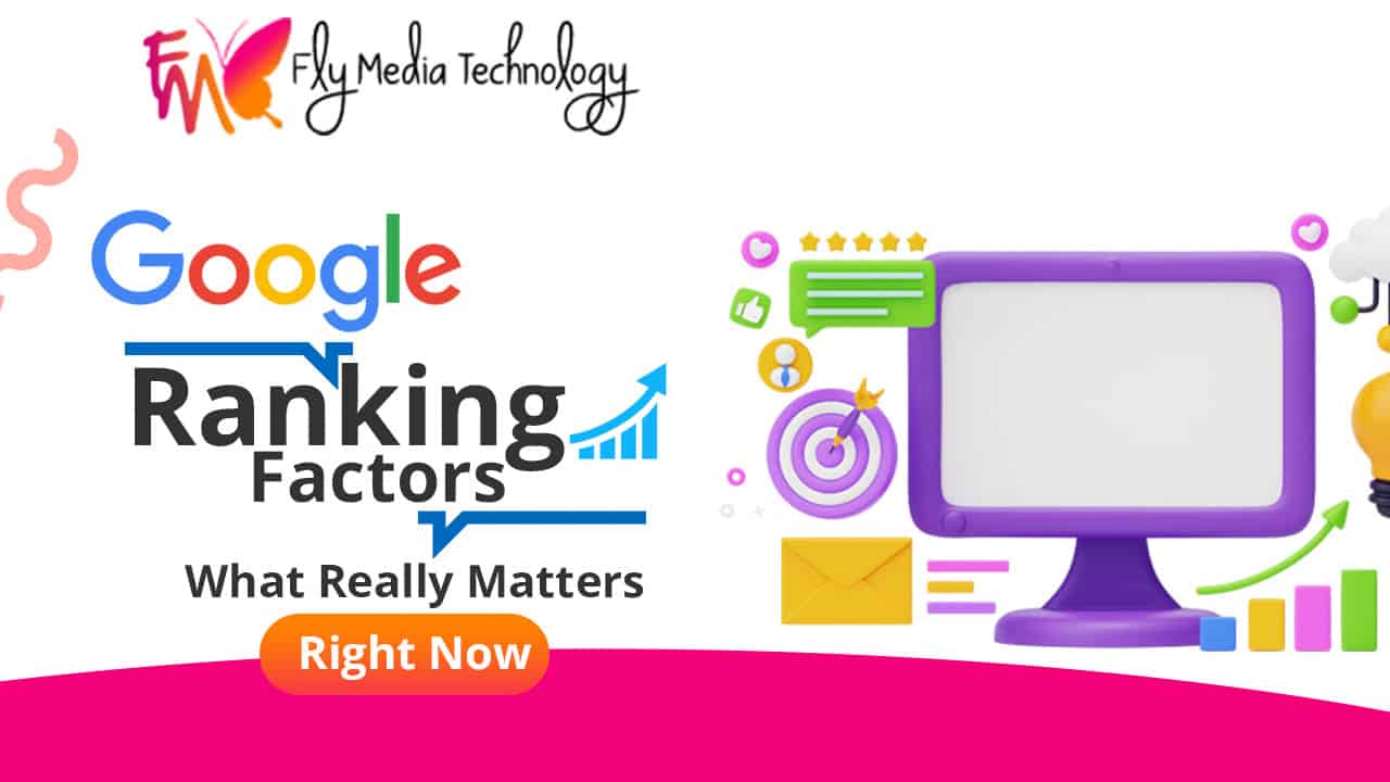 Decoding Google Ranking Factors What Really Matters Right Now