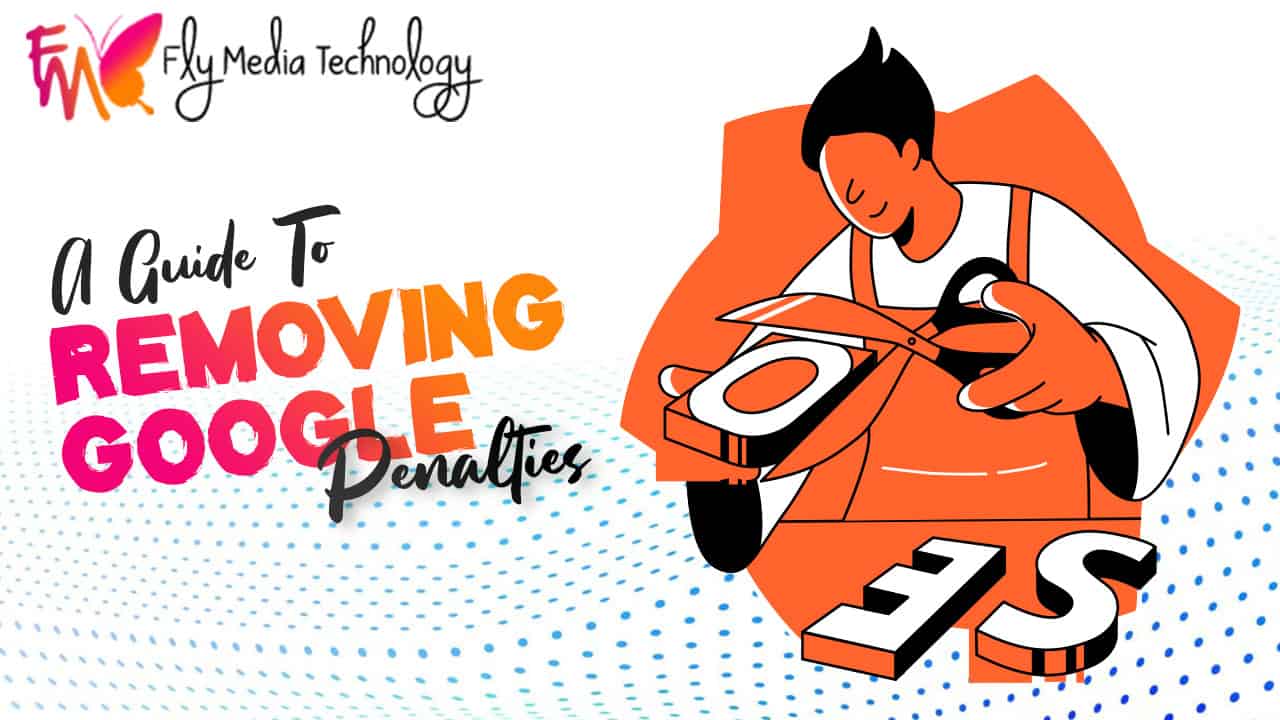 Navigating Google Penalties With Flymedia Technology