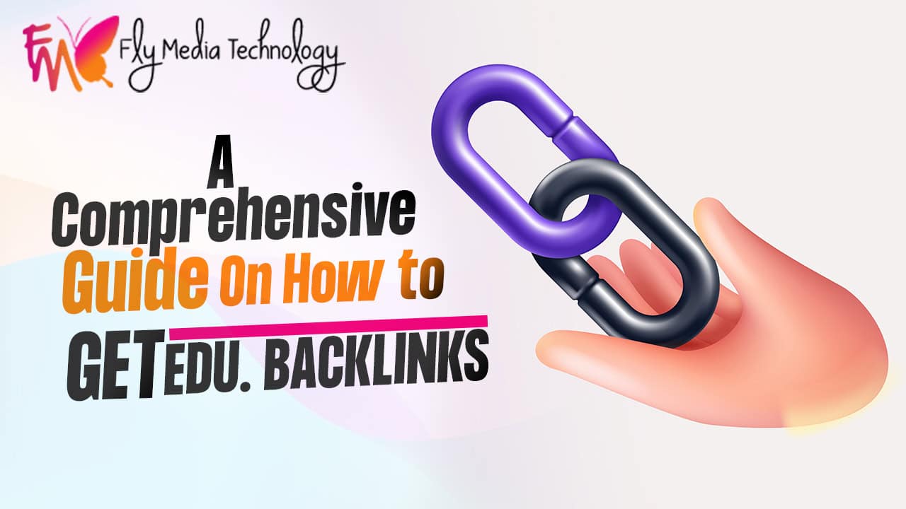 A Comprehensive Guide On How To Get Edu Backlinks