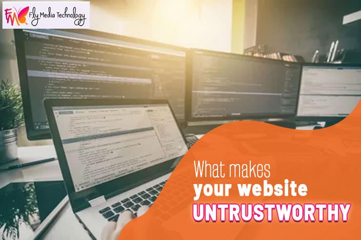 4 Things That Make Your Website Look Unreliable