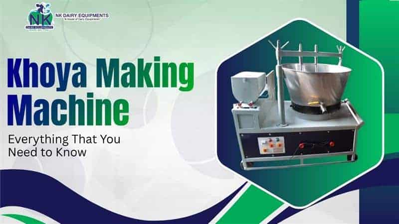 Top 10 Khoya Making Machine Manufacturers In India