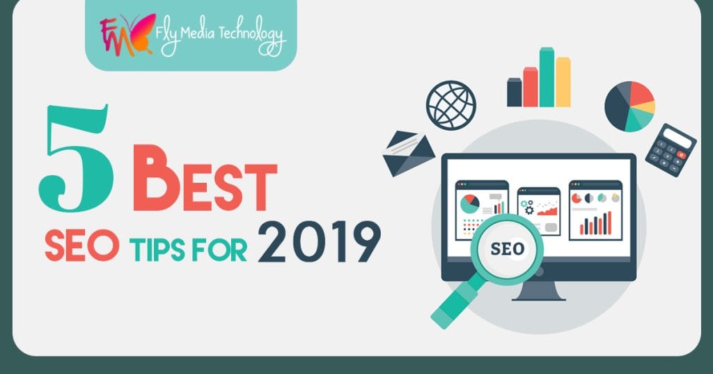 5 Best SEO Tips for 2019