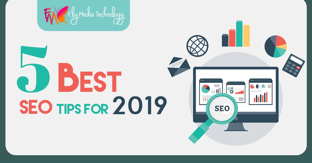 5 Best SEO Tips for 2019