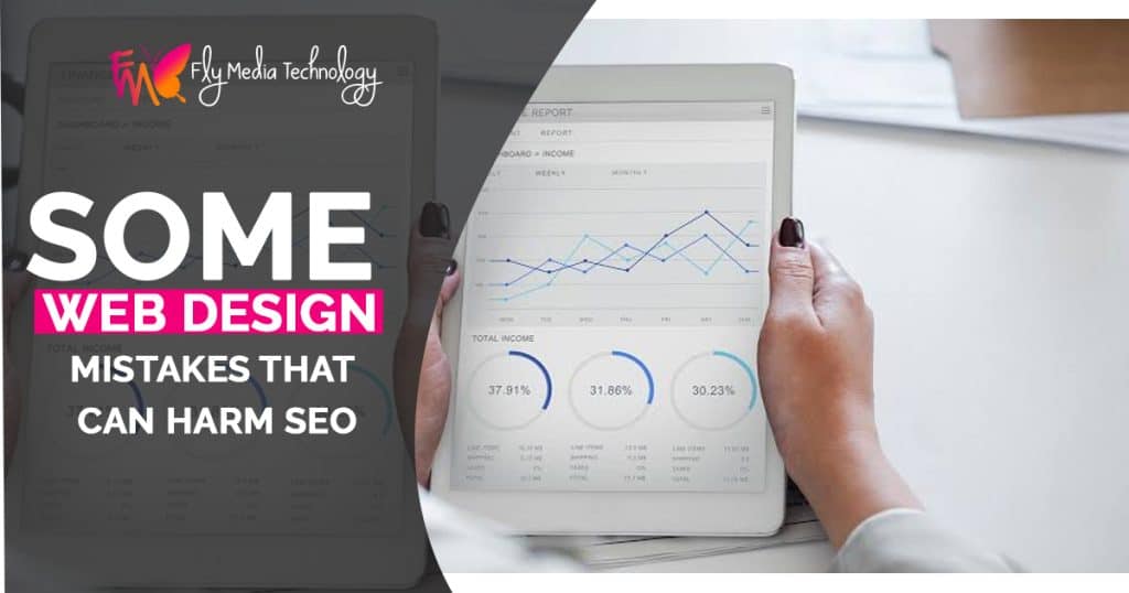 Some Web Design Mistakes that can Harm SEO