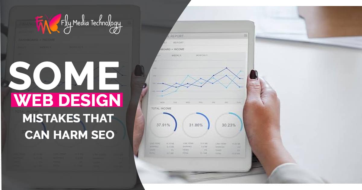 Some Web Design Mistakes that can Harm SEO
