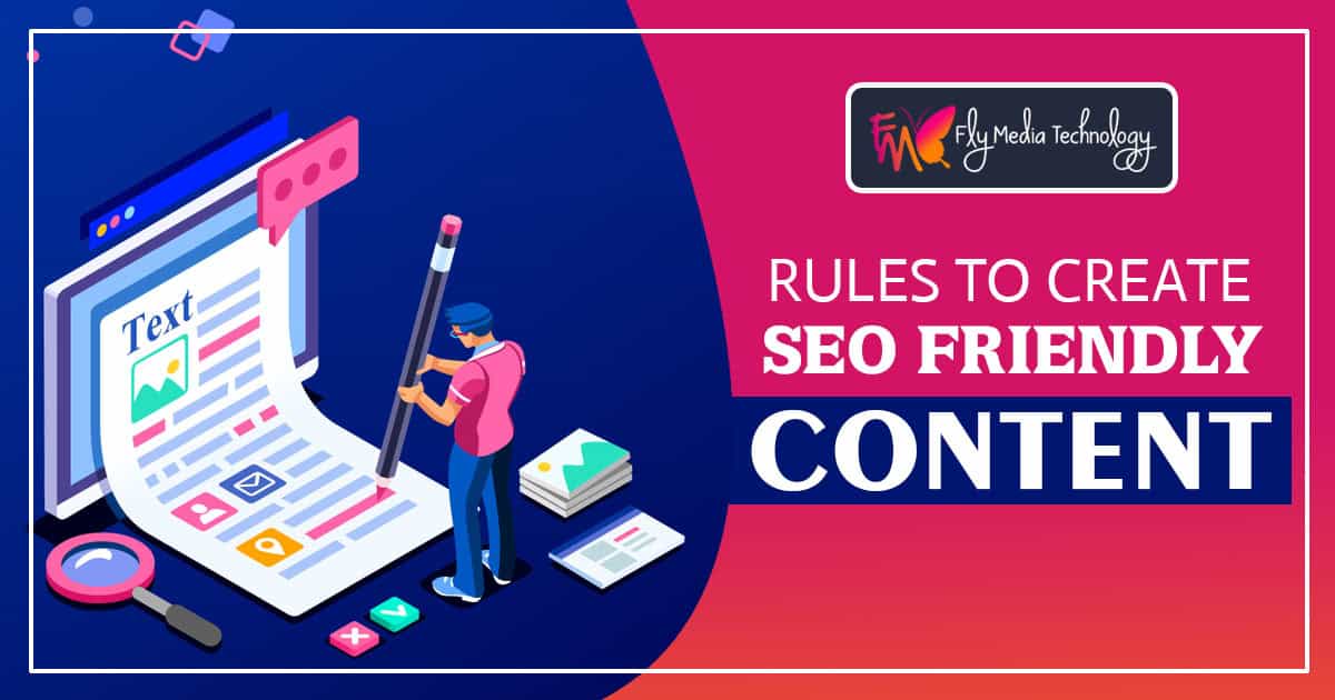 Rules to Create SEO Friendly Content