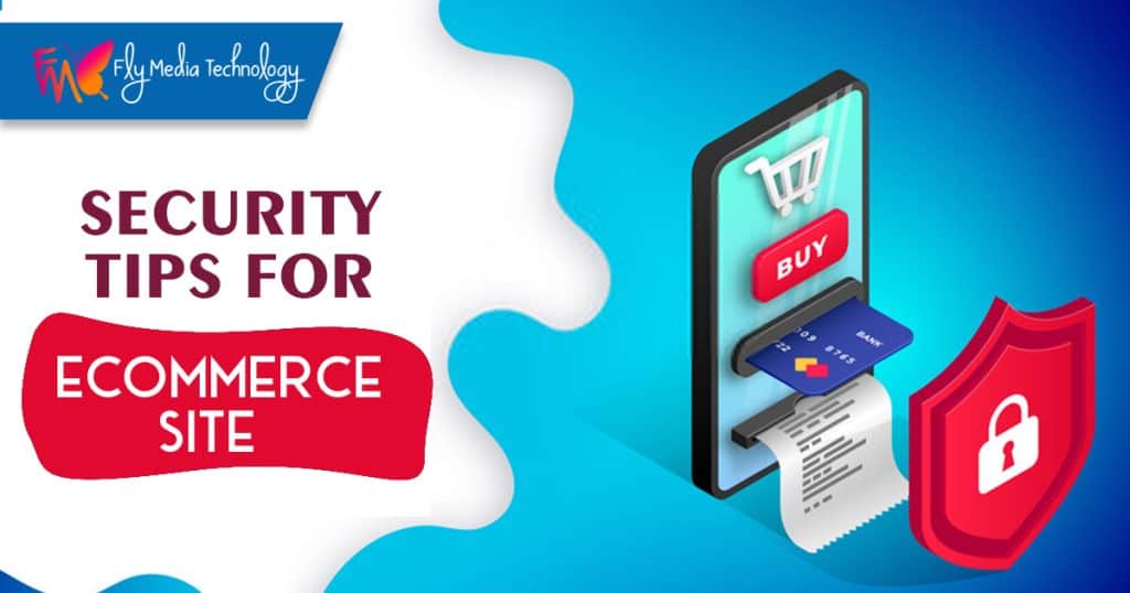 Security Tips for E commerce Site