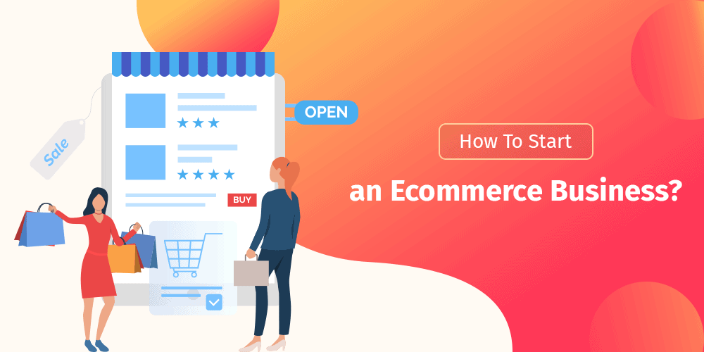 Top Tips to Consider to Start an ECommerce Store