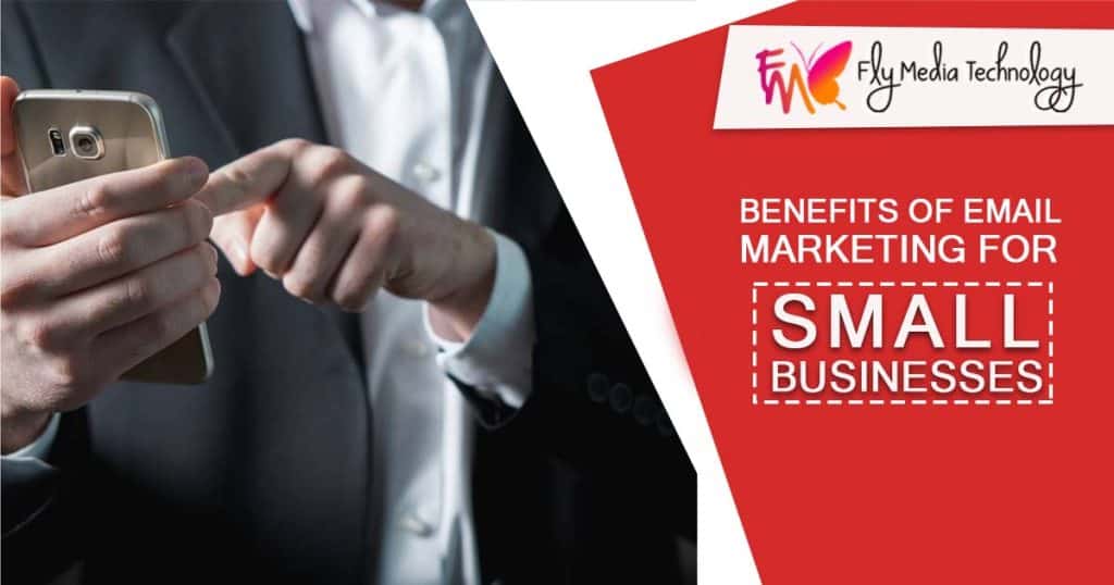 Benefits of email marketing for small businesses