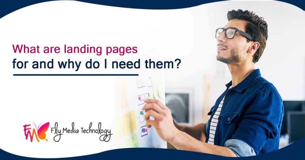 What are landing pages for and why do I need them?