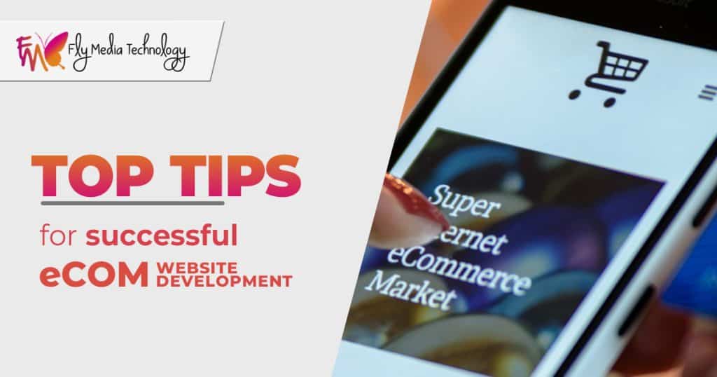 What are the top tips for the Ecommerce website development process?