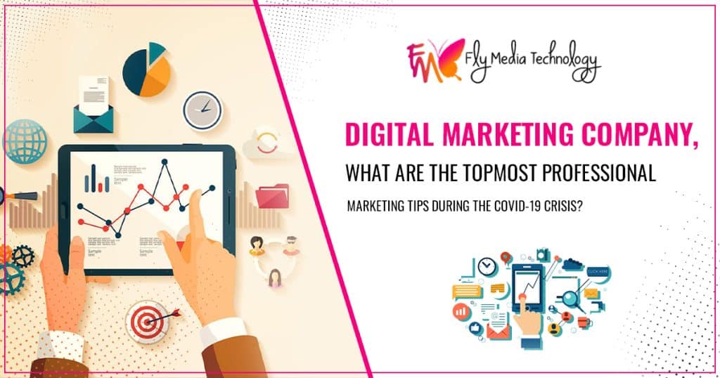 What are the topmost professional marketing tips during the COVID-19 crisis?