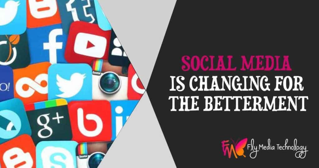 Social-media-is-changing-for-the-betterment
