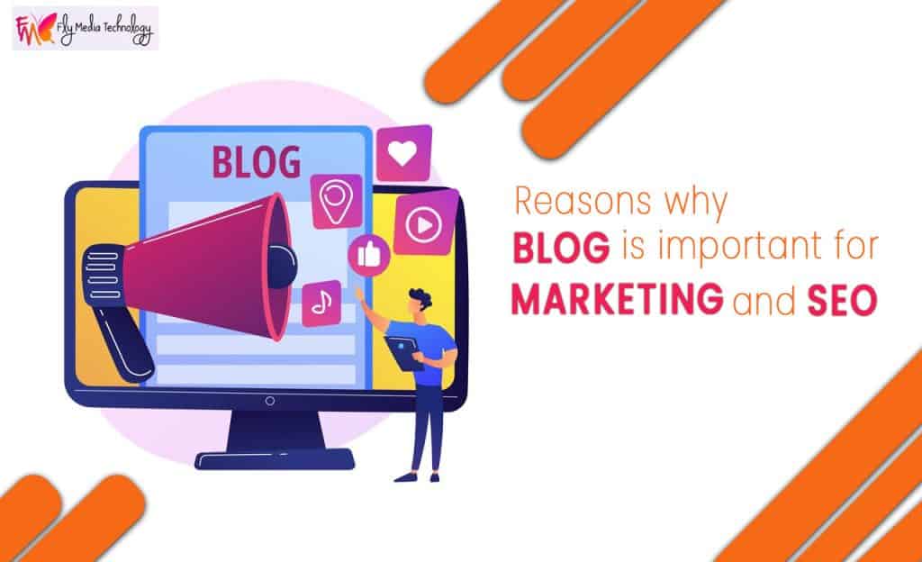 Reasons why blog is important for Marketing and SEO