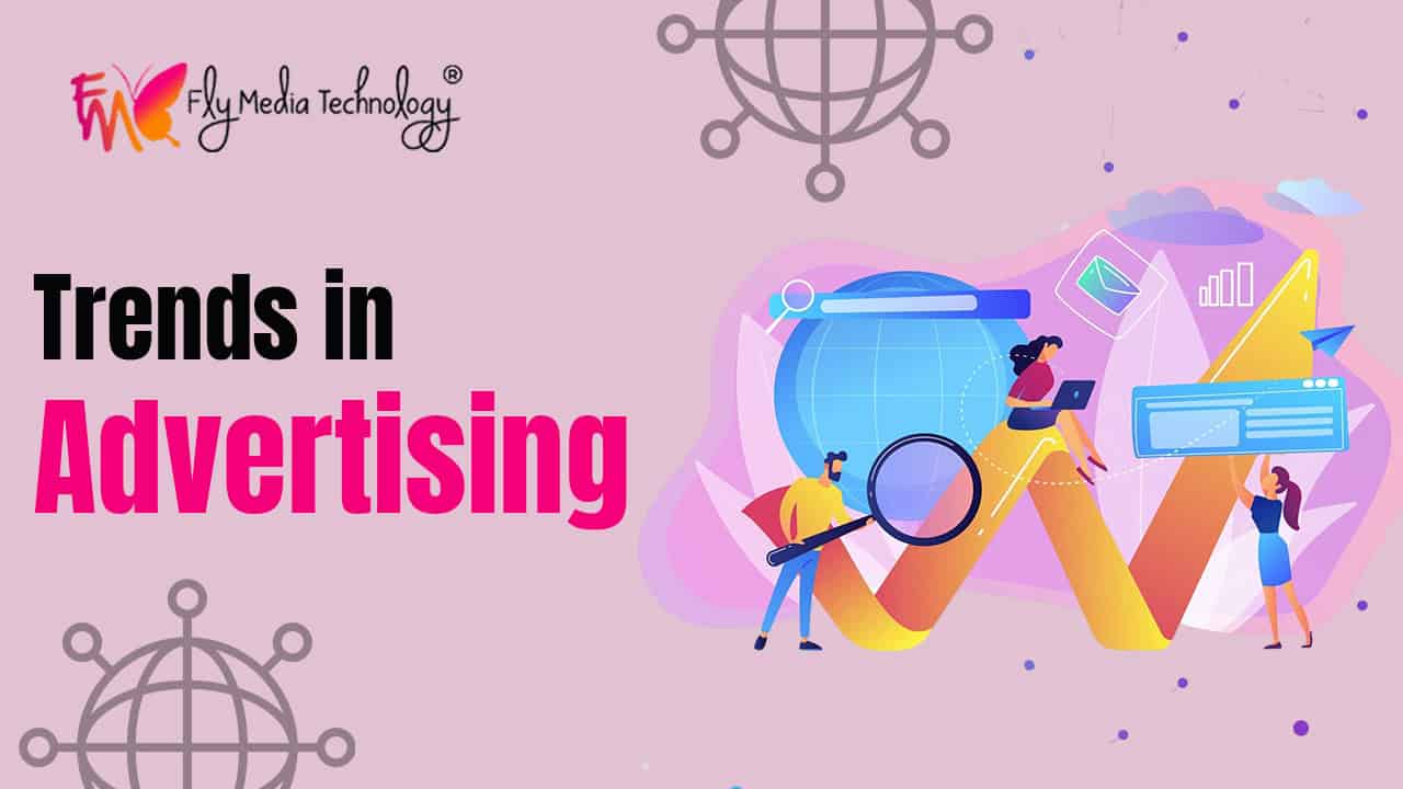 How Trends in Advertising Are Revolutionizing Brand Marketing