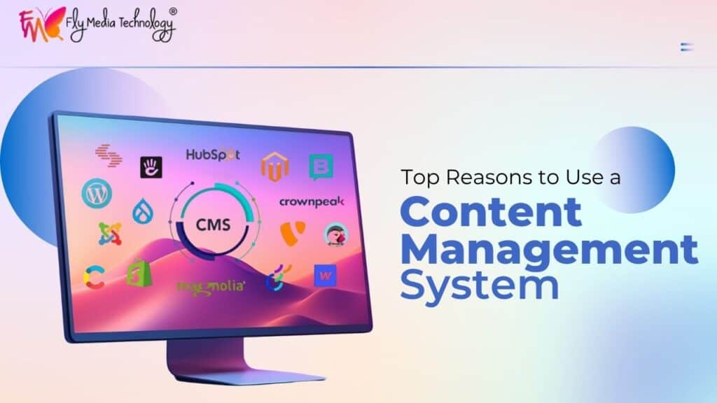 Computer monitor displaying CMS logos like WordPress, HubSpot, Magento, and Shopify with text about benefits of a Content Management System.
