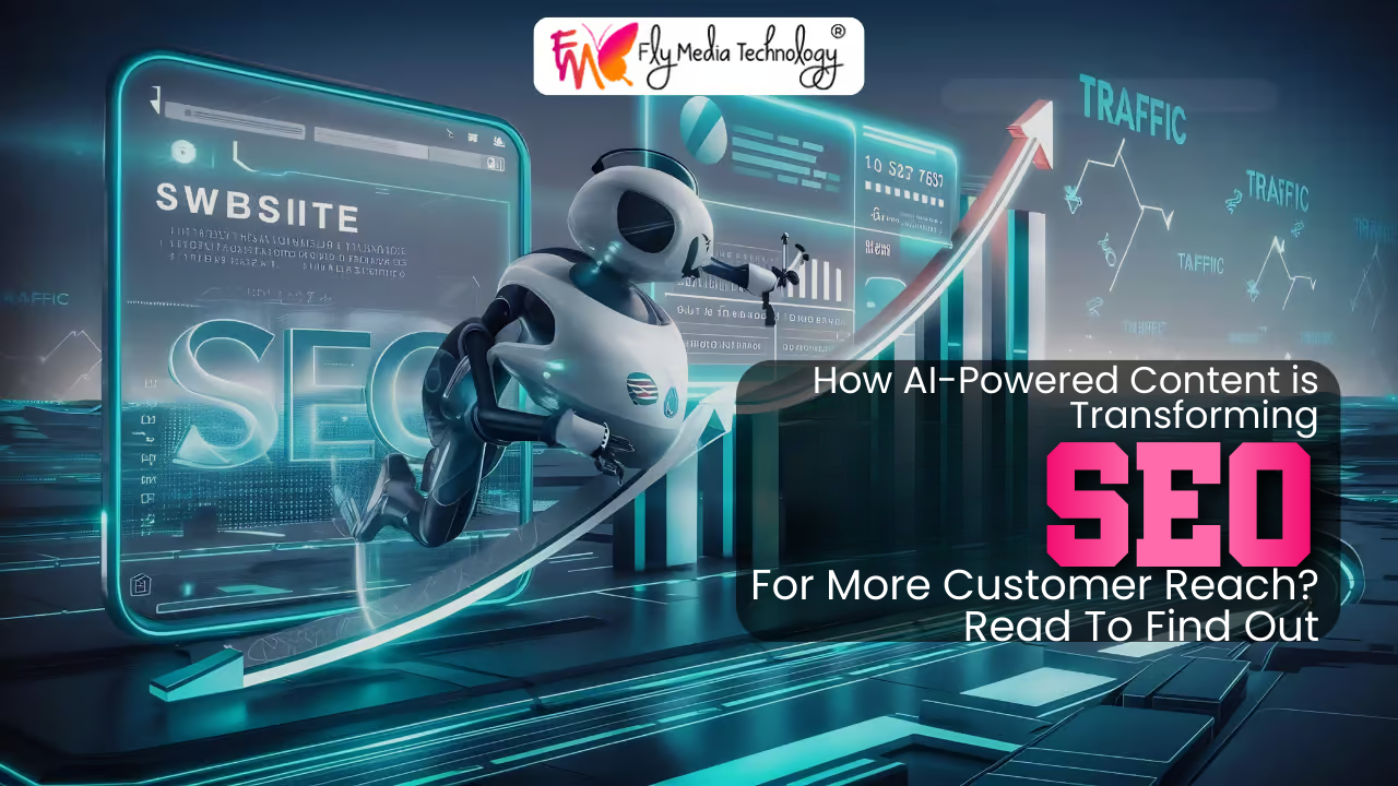 How AI-Powered Content is Transforming SEO For More Customer Reach? Read To Find Out